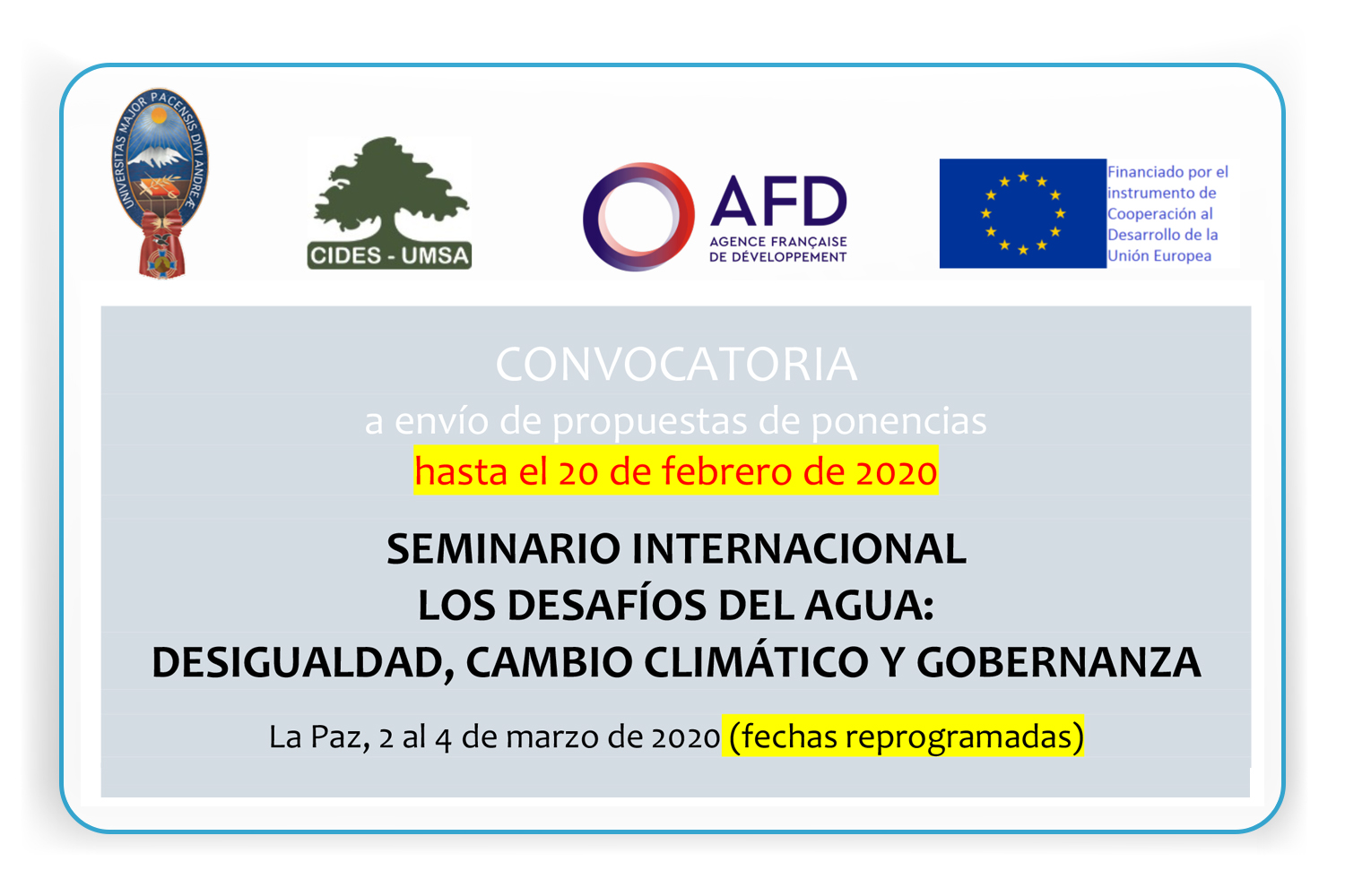 CONVOCATORIA a envío de propuestas de ponencias: SEMINARIO INTERNACIONAL LOS DESAFÍOS DEL AGUA: DESIGUALDAD, CAMBIO CLIMÁTICO Y GOBERNANZA