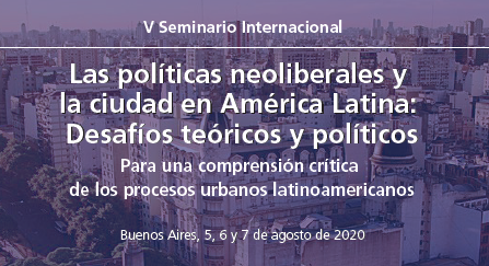 Las políticas neoliberales y la ciudad en América Latina: Desafíos teóricos y políticos