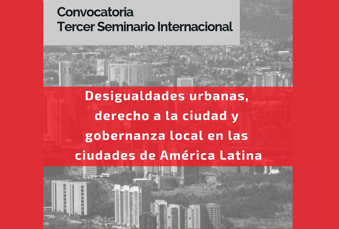 Desigualdades urbanas, derecho a la ciudad y gobernaza local en las ciudades de América Latina
