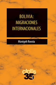 BOLIVIA: MIGRACIONES INTERNACIONALES